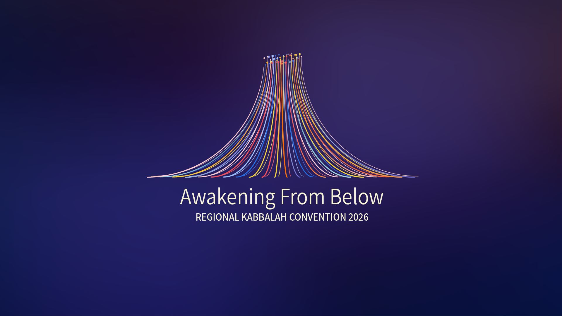 Awakening From Below — Regional Kabbalah Convention 2026